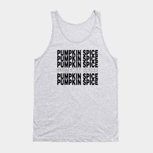 Pumpkin Spice (Black Letters) Tank Top